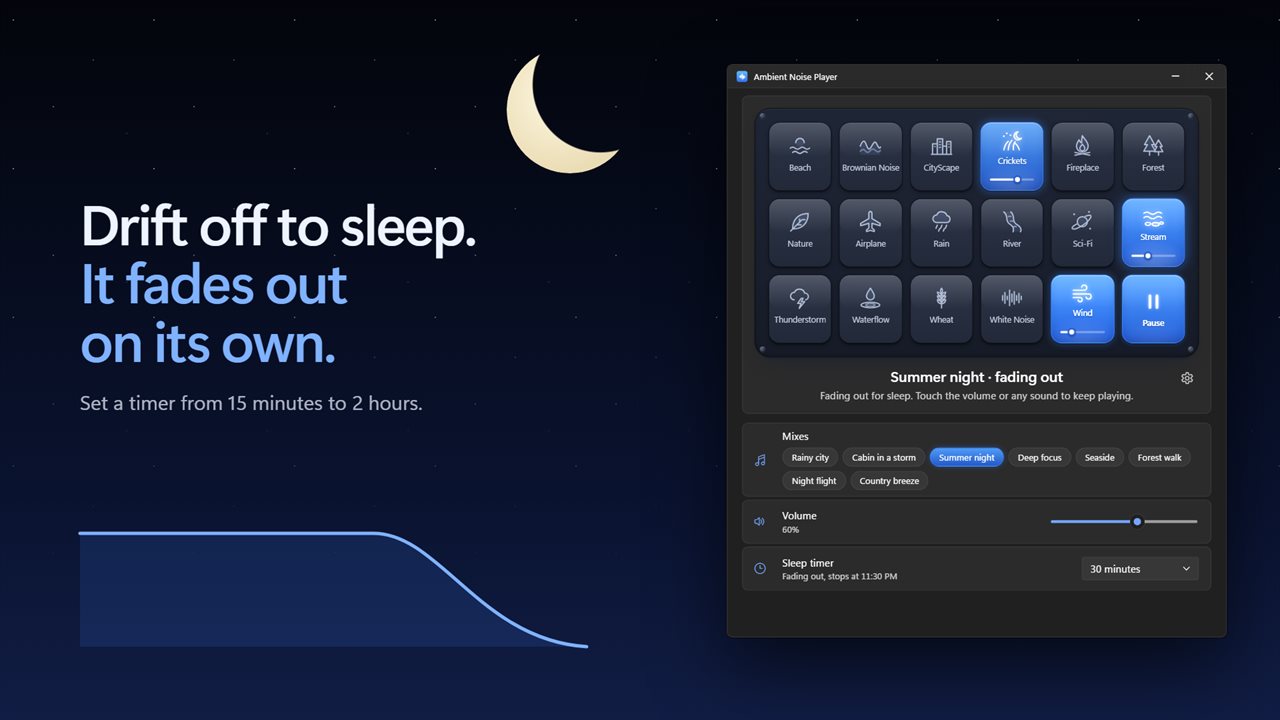 A sleep timer that fades the sound out on its own.