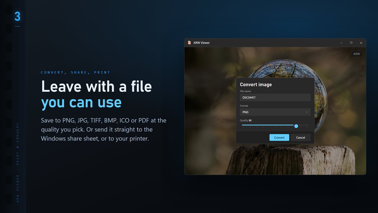 Save to PNG, JPG, TIFF, BMP, ICO or PDF at the quality you pick.