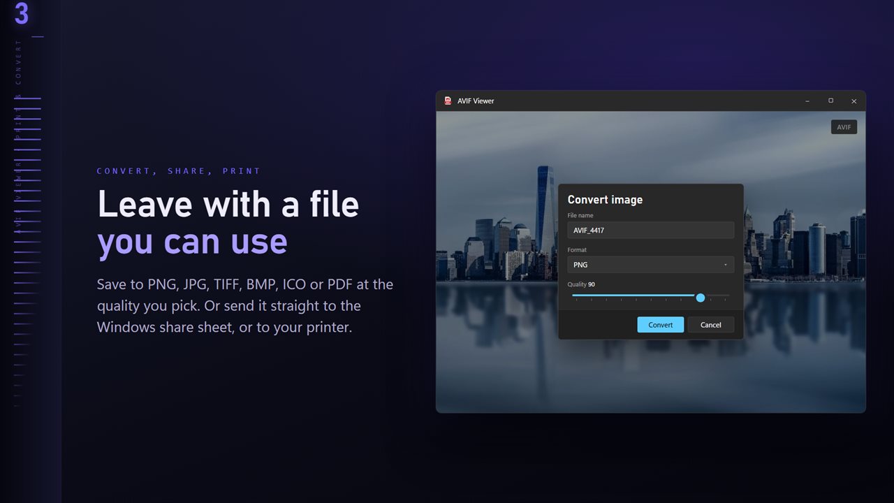 Save to PNG, JPG, TIFF, BMP, ICO or PDF at the quality you pick.