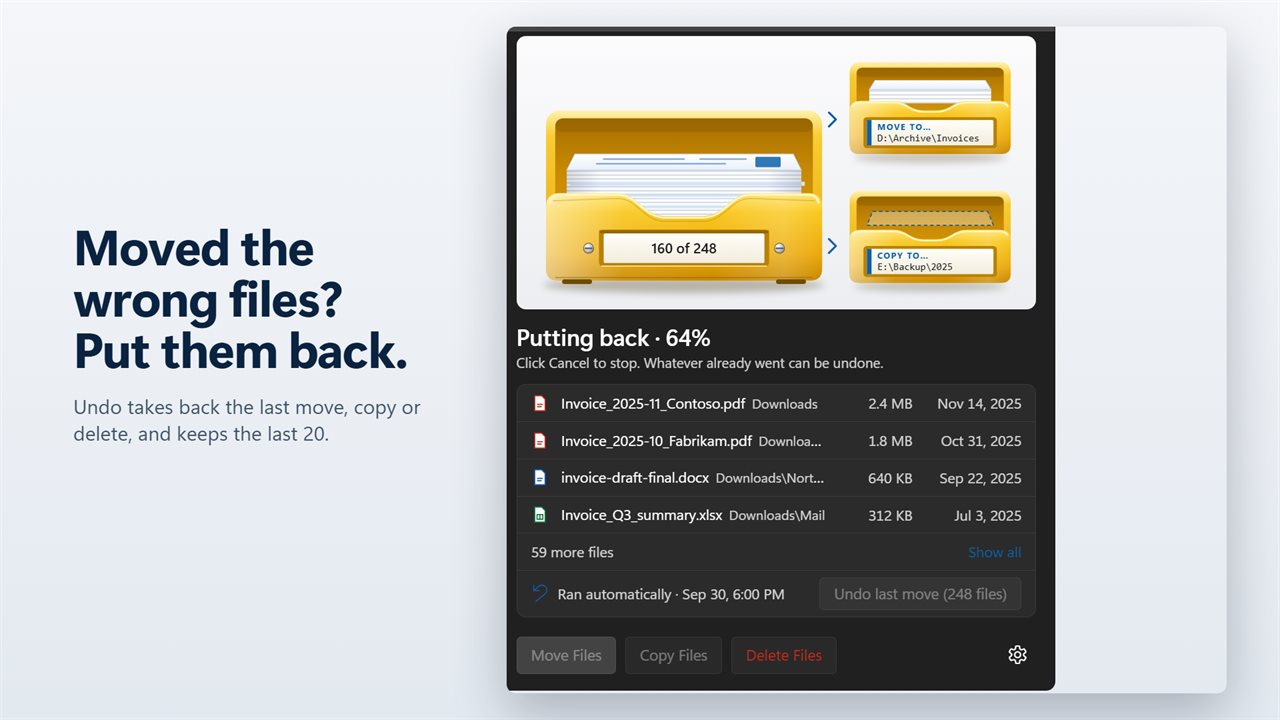 Moved the wrong files? Undo puts them back.