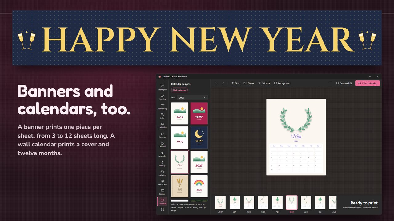 Banners from 3 to 12 sheets, and wall calendars with a cover and twelve months.