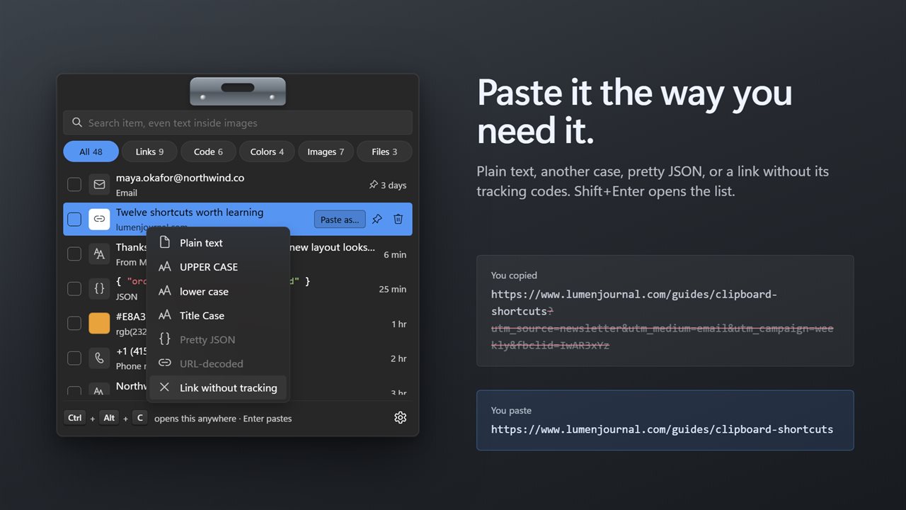 Paste as plain text, in another case, or as a clean link.