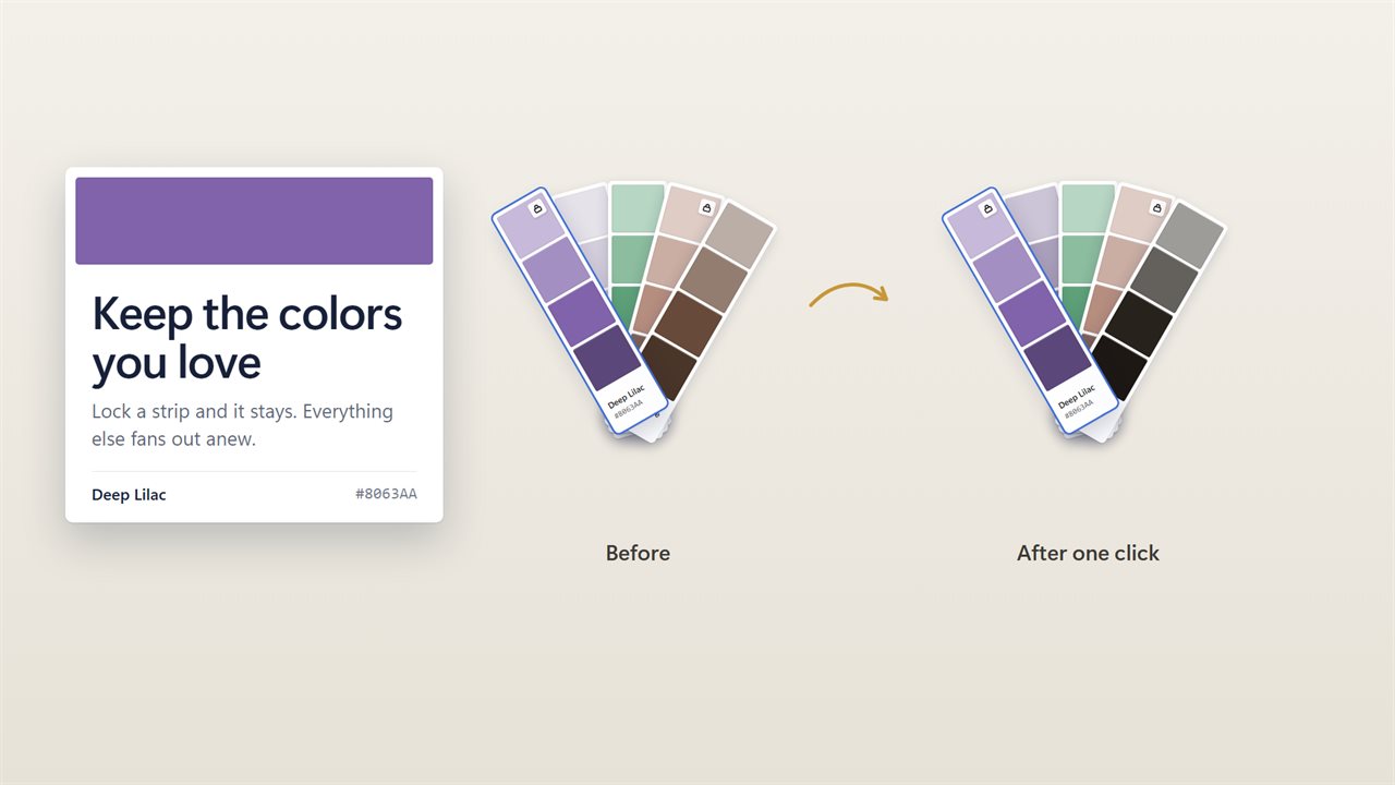 Lock the colors you like. The rest fan out anew.