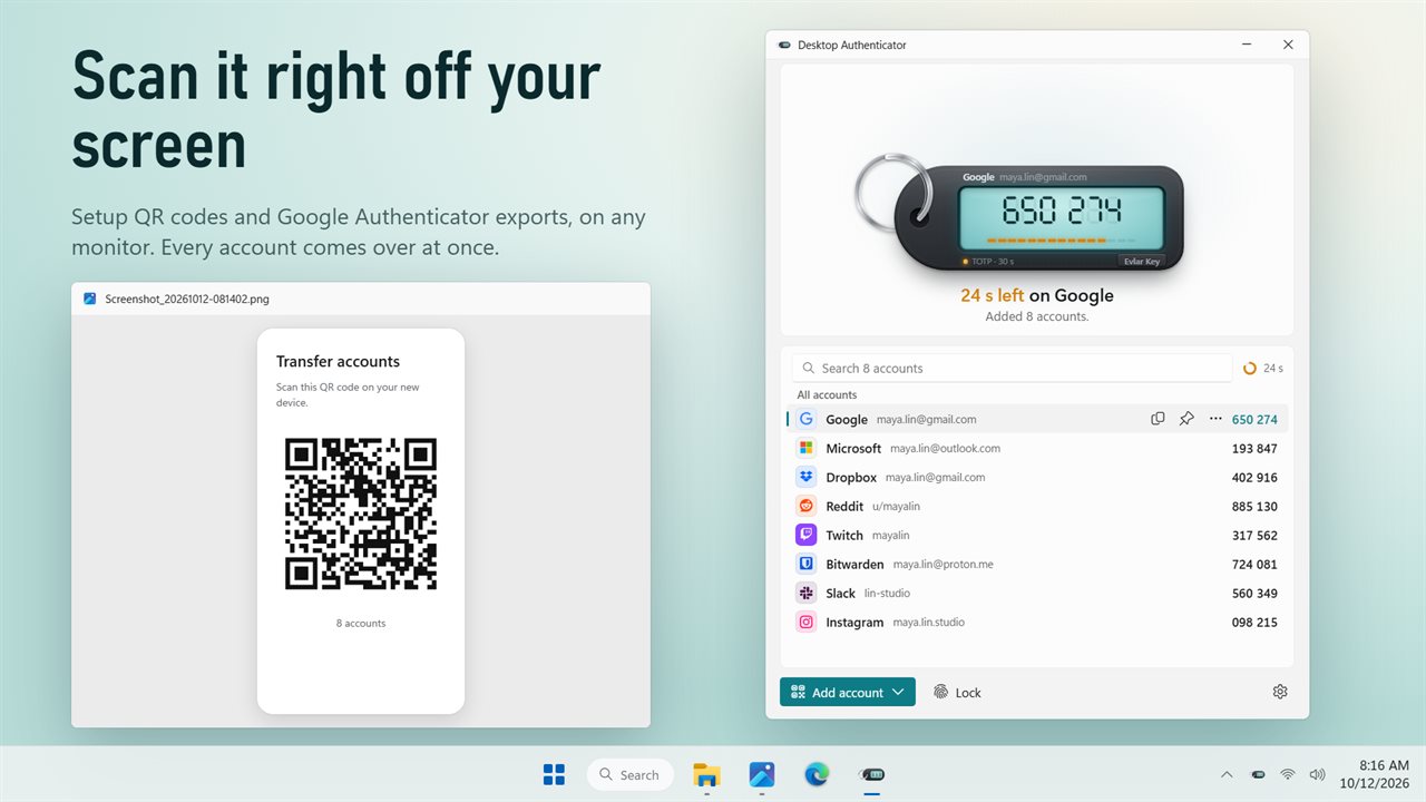 Scan a setup QR code or a Google Authenticator export right off your screen.