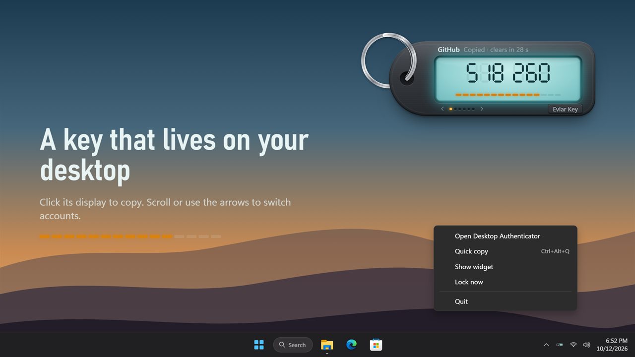 Keep your key on the desktop and click its display to copy.