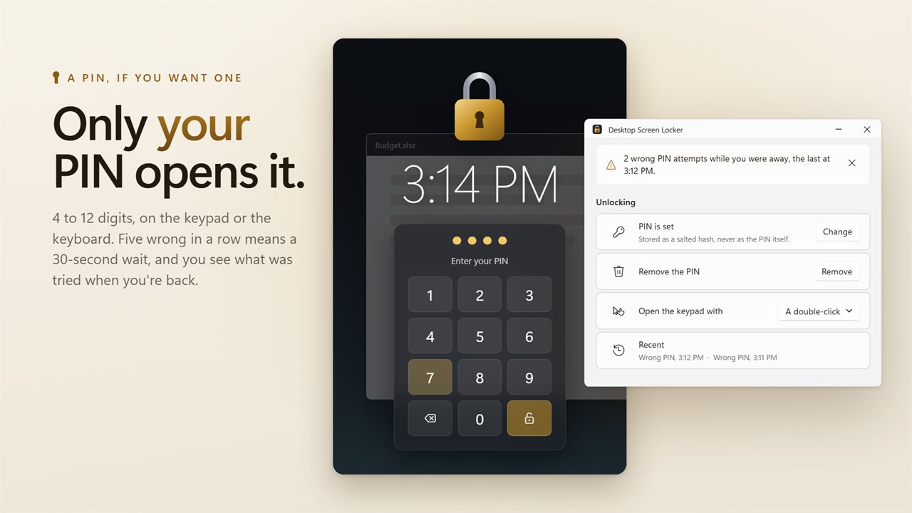 Set a PIN and unlock on the keypad. Wrong tries are counted.