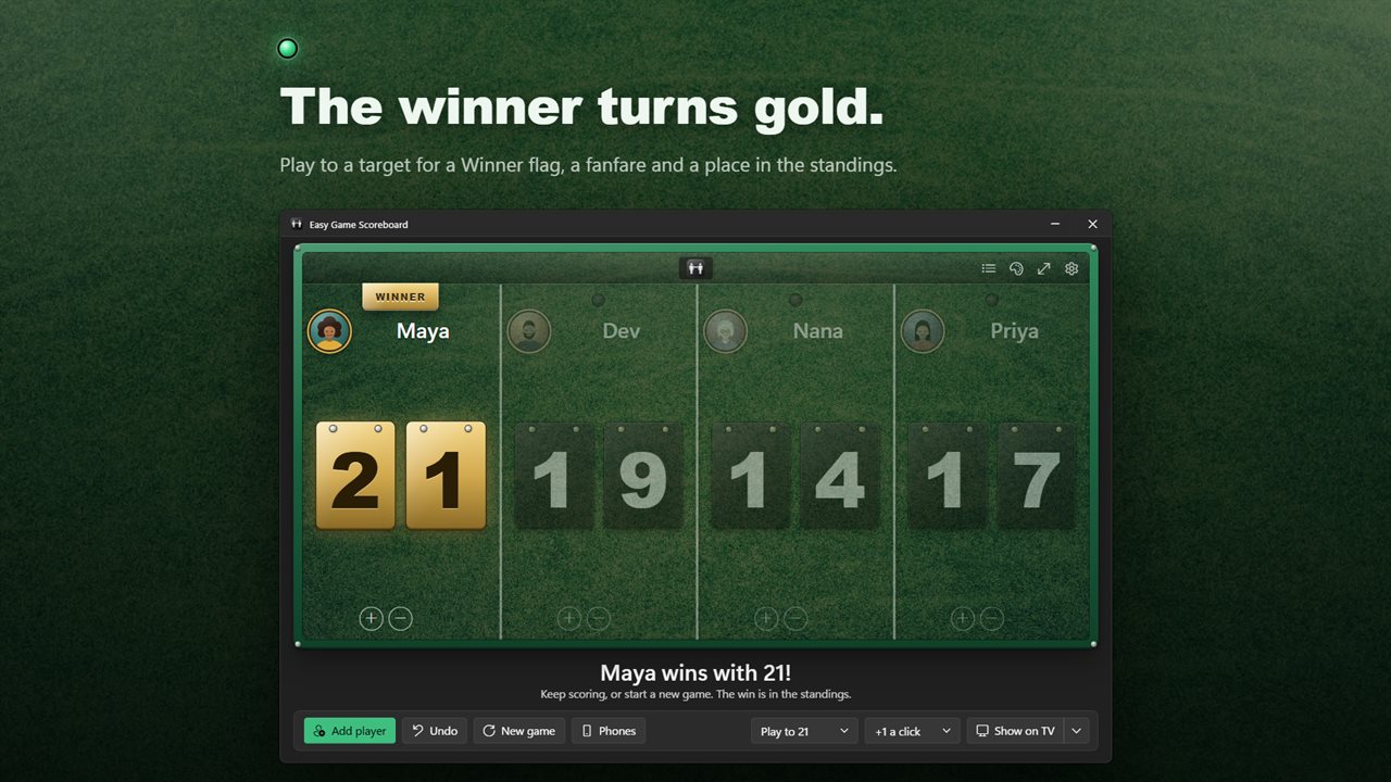 Play to a target. The winner's numbers turn gold.