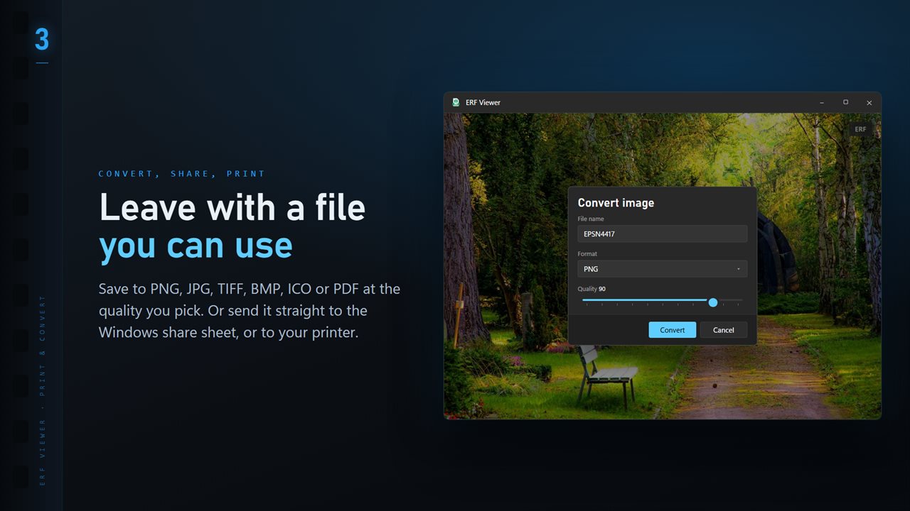 Save to PNG, JPG, TIFF, BMP, ICO or PDF at the quality you pick.