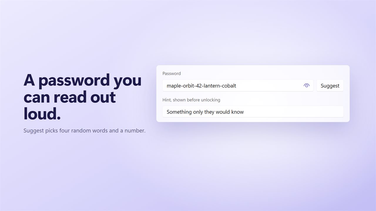 A password of four words and a number, easy to read out.