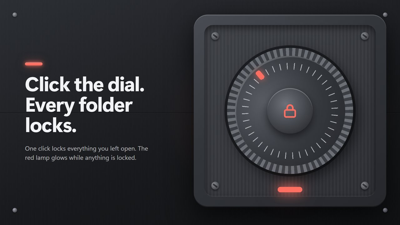 Click the dial to lock every folder at once.