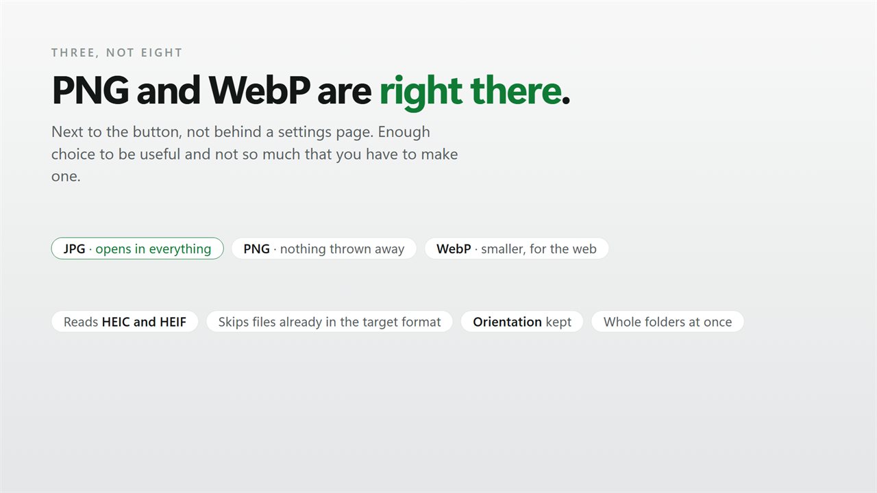 Three formats, not eight: PNG and WebP are right there.