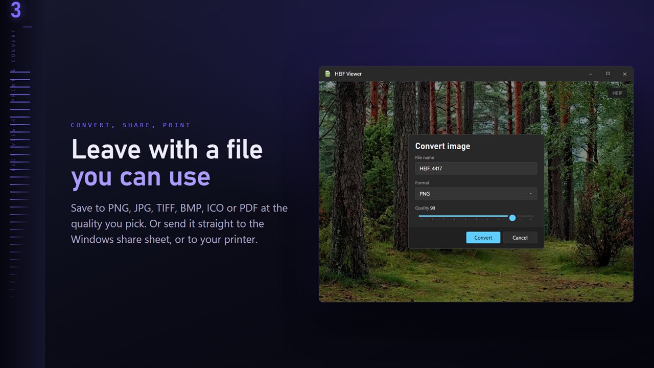 Save to PNG, JPG, TIFF, BMP, ICO or PDF at the quality you pick.