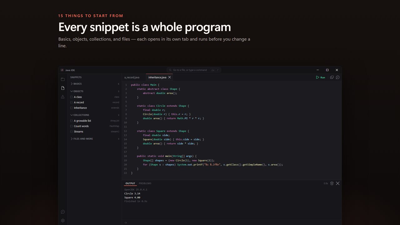 Fifteen snippets that each open as a whole program and run as they are.