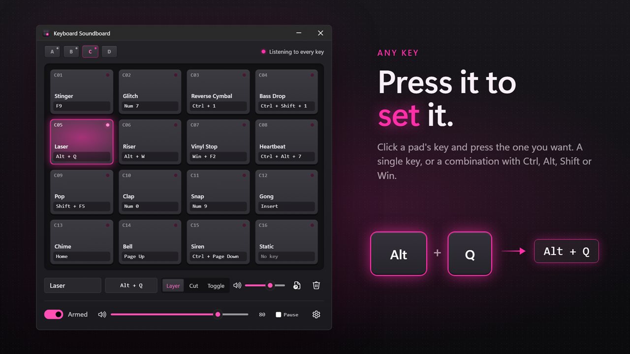 Any key or combination, set by pressing it.