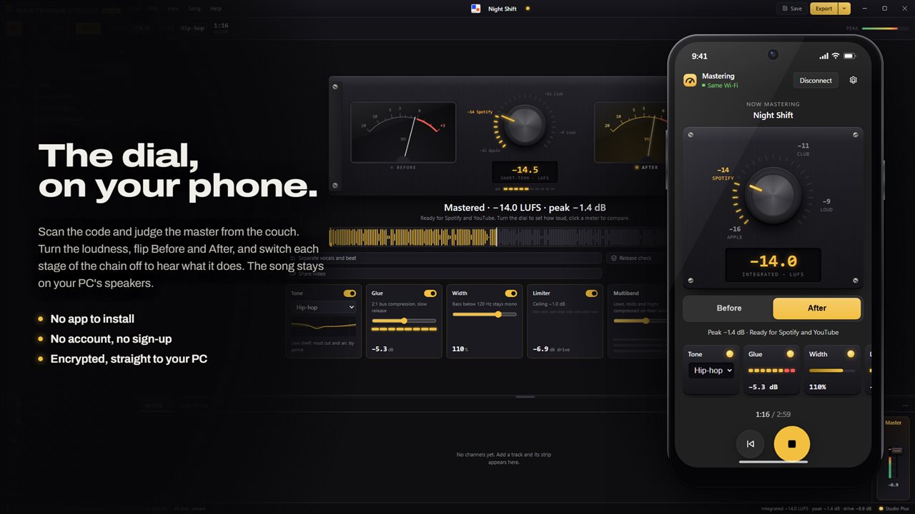 The loudness dial, Before and After and the chain on your phone, while you listen from across the room. No app to install, no account.