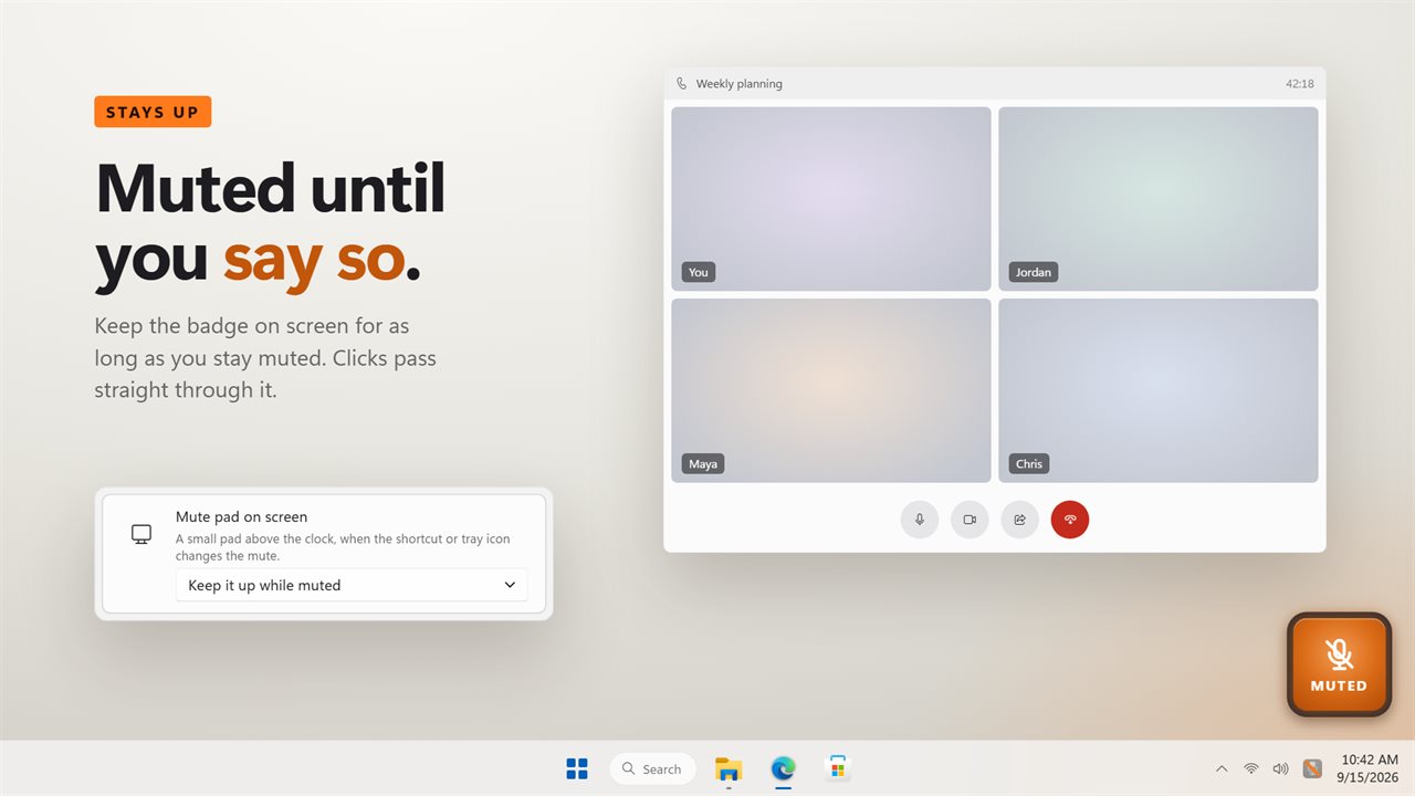 Keep a badge on screen for as long as you stay muted.