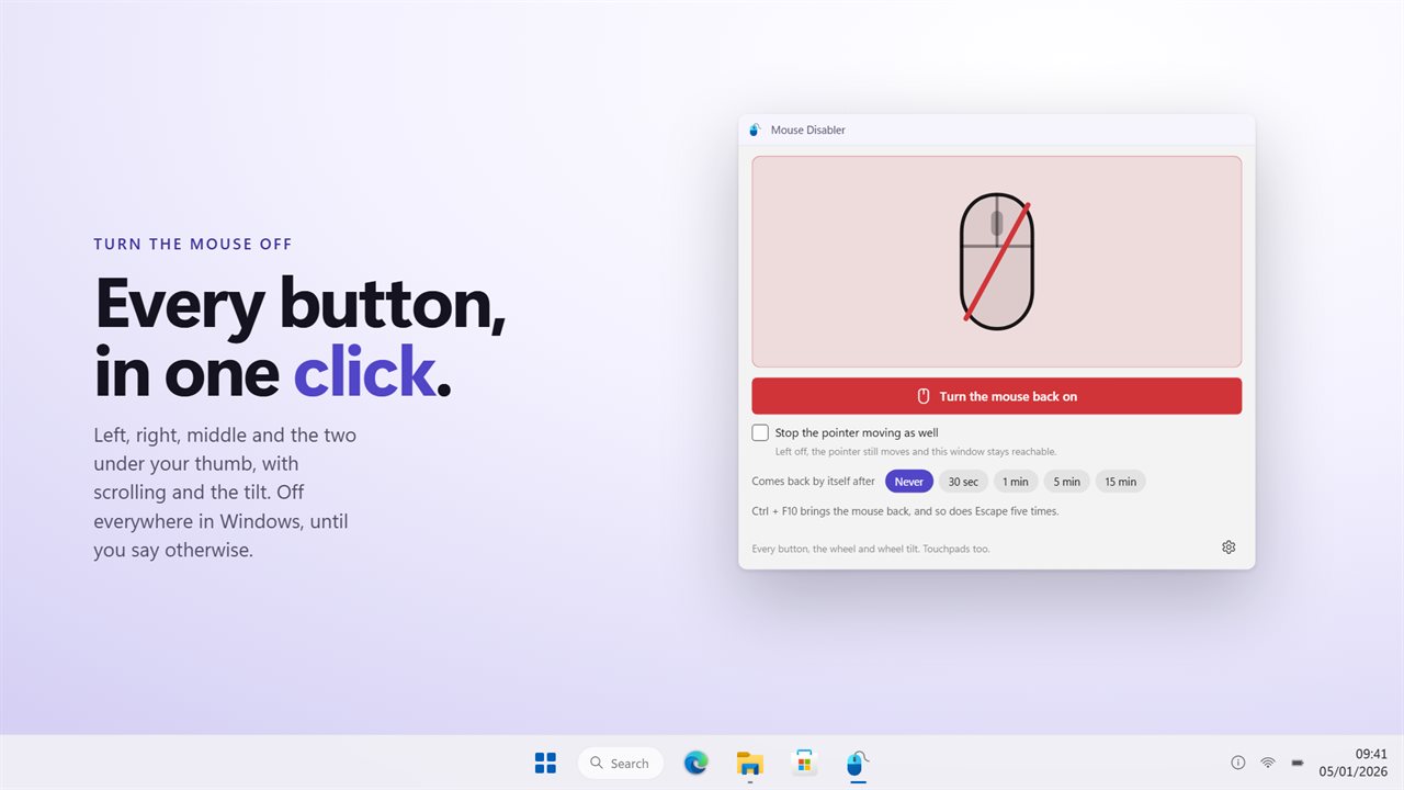 One button. Every mouse button, the wheel and the tilt stop at once.