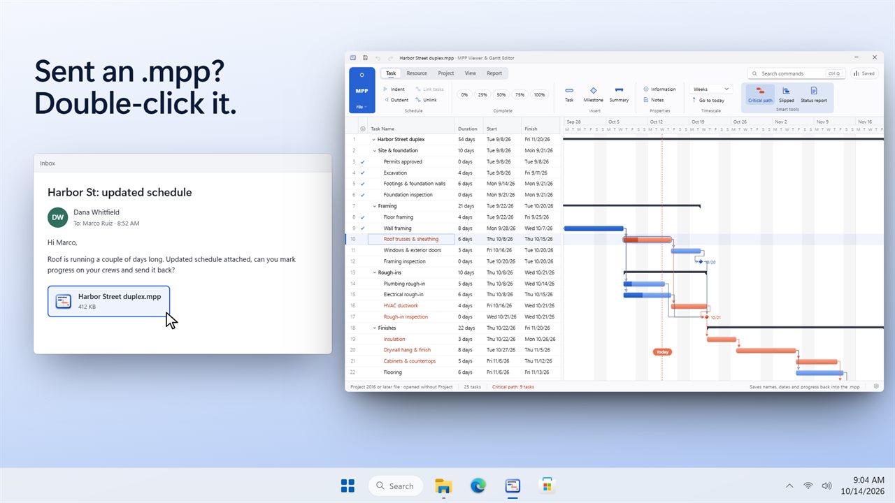 Double-click an .mpp from an email or File Explorer and it opens.
