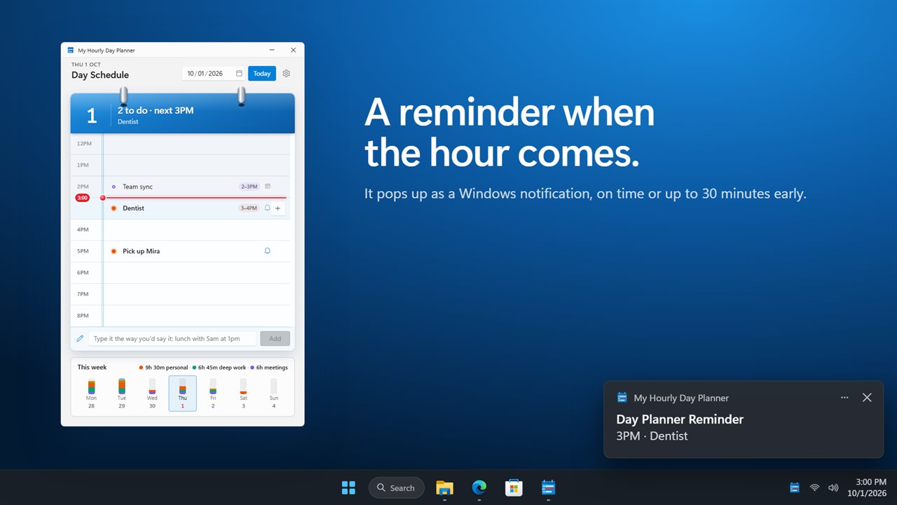 Reminders arrive as Windows notifications.