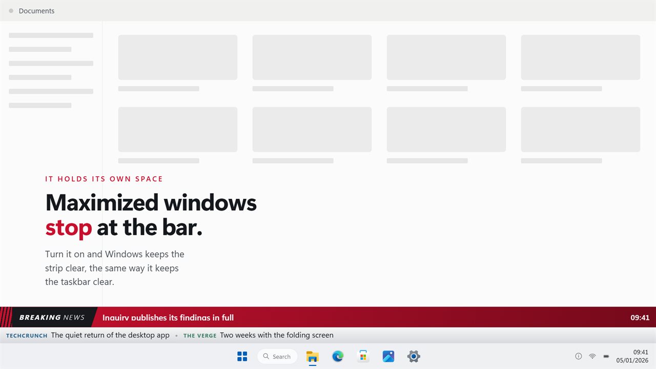Maximized windows stop at the bar, the way they stop at the taskbar.