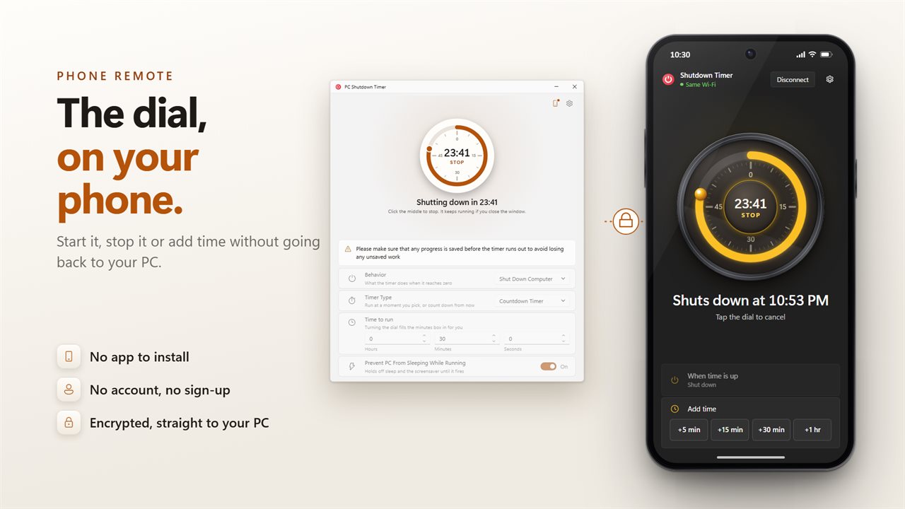 Use your phone as the dial: start, stop or add time from across the room. No app to install, no account, and an encrypted link straight to your PC.