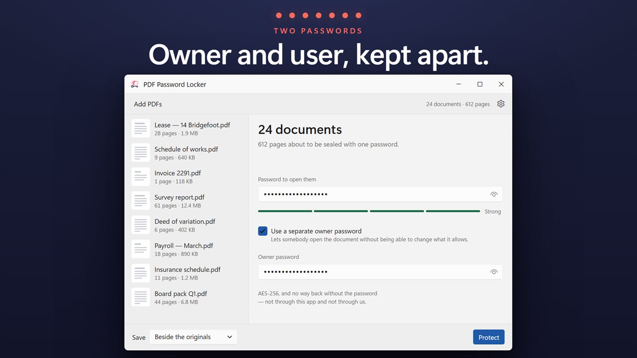 Owner and user passwords, genuinely separate. Most tools write one value into both.