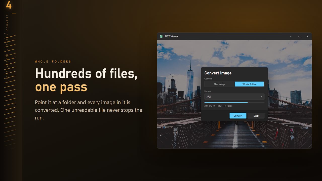 Convert a whole folder in one pass. One unreadable file never stops the run.