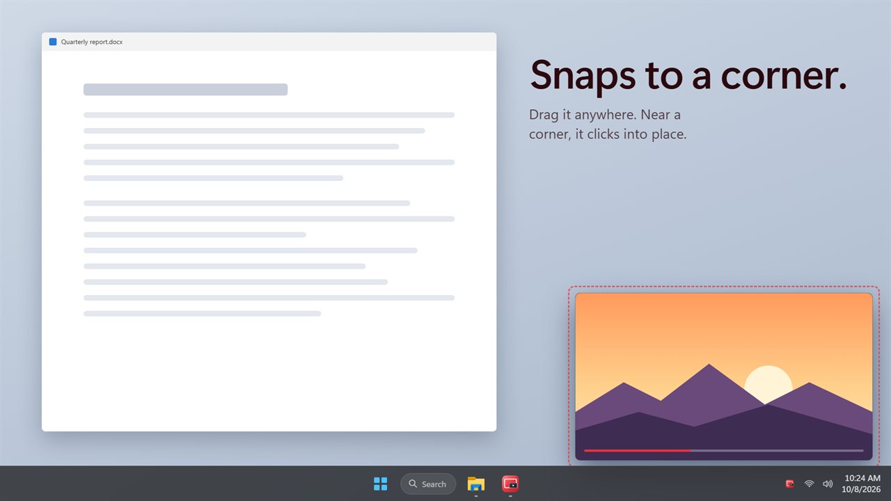 A video floats over your work and snaps to a corner.