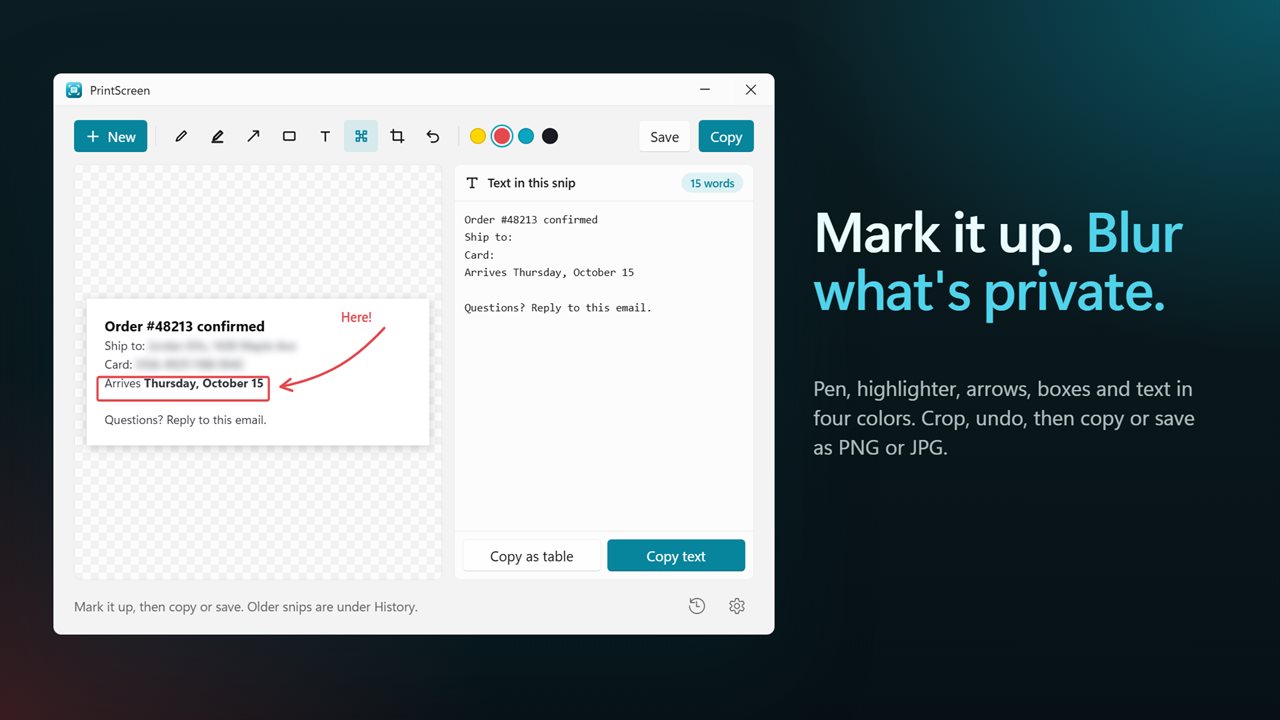 Mark it up, blur what is private, then copy or save.