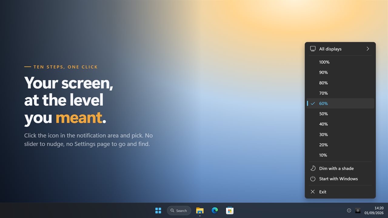 Ten brightness steps, one click away in the notification area.