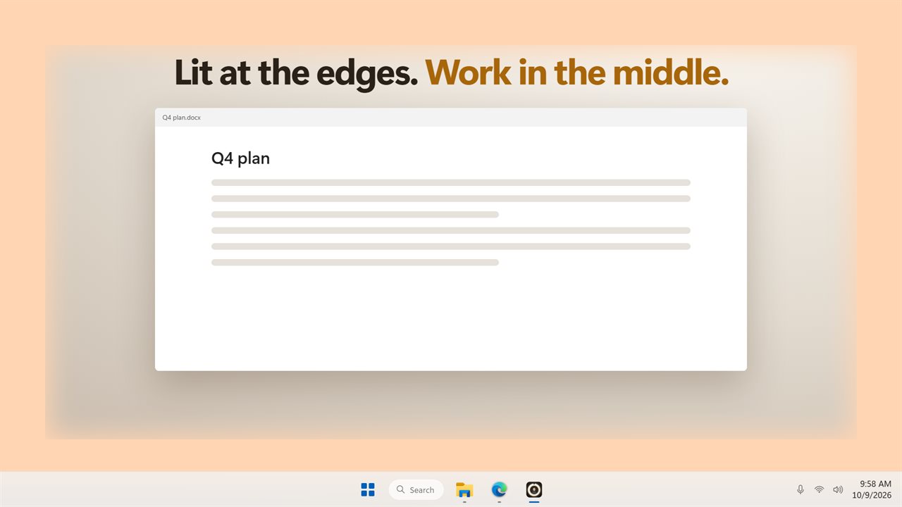 Edge light: a glowing frame, and the middle stays free to work in.