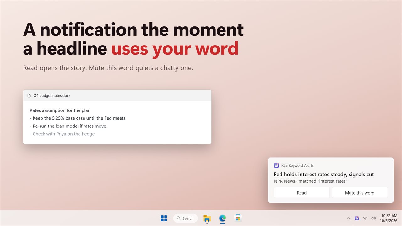 A Windows notification for each match, with Read and Mute this word.