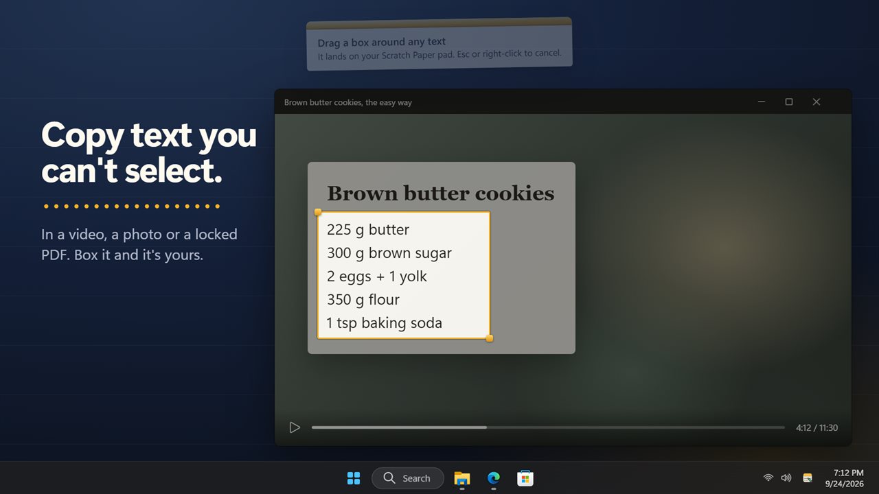 Drag a box around text you can't copy, even in a video.
