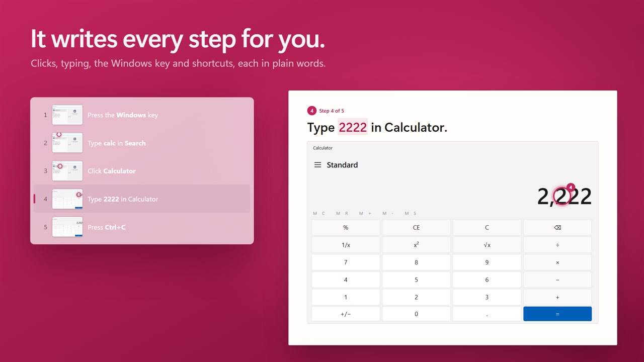 Every click, typed word and key press is written down for you.