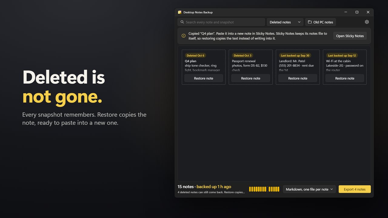 Deleted a note? Restore it from last night's snapshot.