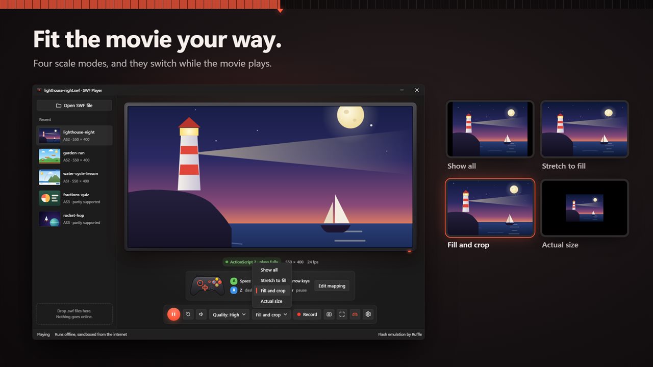 Four scale modes: show all, stretch, fill and crop, or actual size.