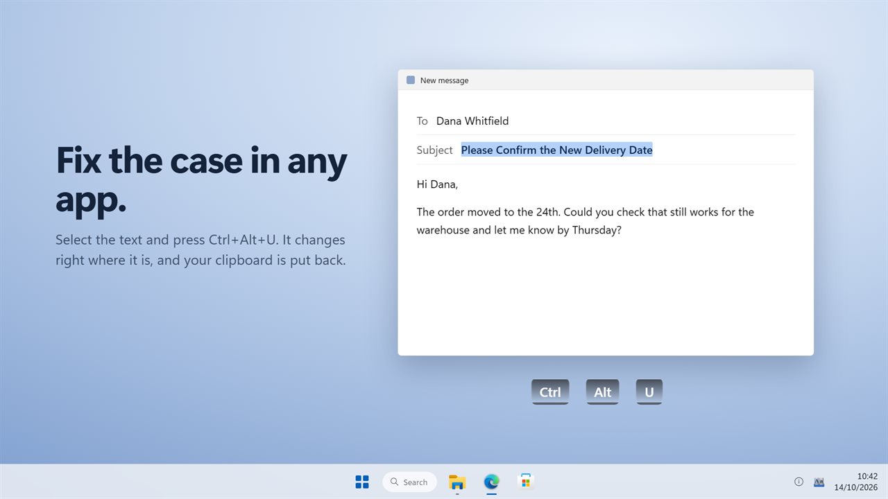 Select text in any app and press Ctrl+Alt+U.