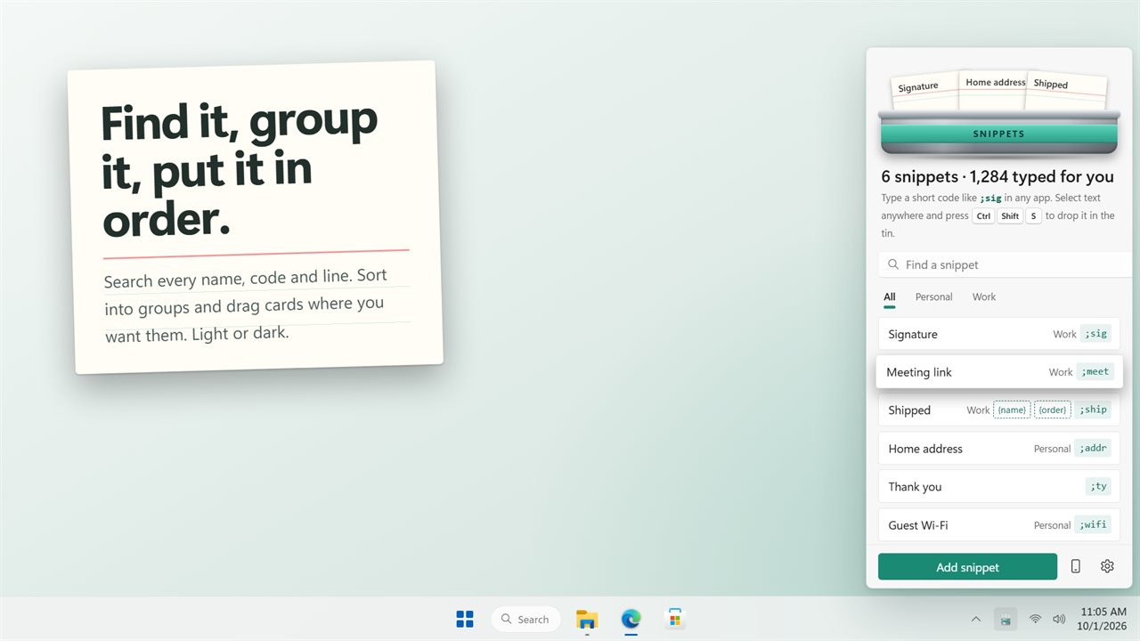 Search, group and reorder, in dark or light.
