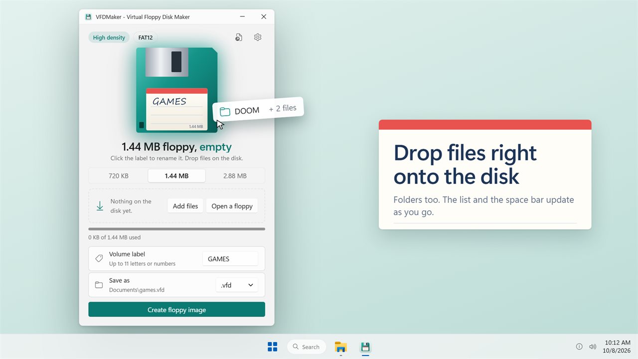 Drop files and folders right onto the disk.