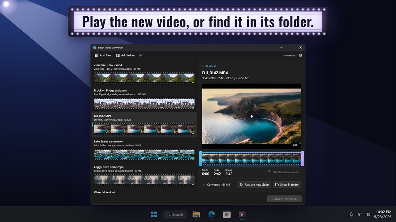Play the new video, or find it in its folder.