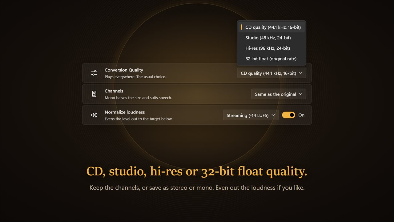 CD, studio, hi-res or 32-bit float quality.