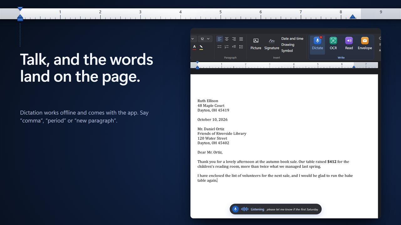 Dictate: talk and the words land on the page, offline.