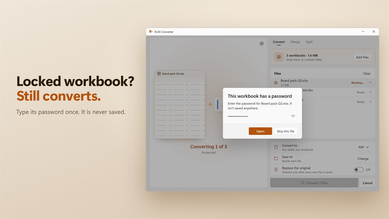 Password-protected workbooks convert too.